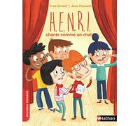 H.E.N.R.I. chante comme un chat - Roman Fantastique - De 7 à 11 ans