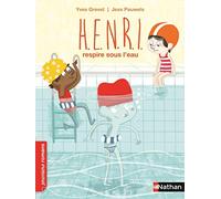 H.E.N.R.I. respire sous l'eau - Roman Fantastique - De 7 à 11 ans