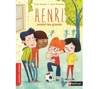 H.E.N.R.I. Tome 5 - Henri Endort Les Grands