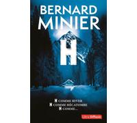 H Edition en gros caractères - Bernard Minier - Libra Diffusio - broché - Roman