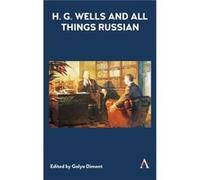 H.G. Wells and All Things Russian Galya Diment (Auteur)