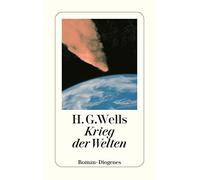 H.G. Wells Claudia Schmölders G.A. Crüwe Krieg der Welten: Roman (deteb (Poche)