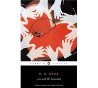 H. G. Wells Love and Mr Lewisham (Poche)