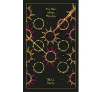 H. G. Wells The War of the Worlds (Relié) Penguin Clothbound Classics