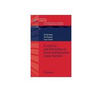 H-Infinity Control And Estimation Of State-Multiplicative Linear Systems
