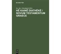 H¿ Kain¿ Diath¿K¿ / Novum Testamentum Graece