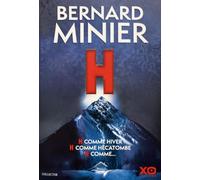 H: Le nouveau thriller événement de Bernard Minier