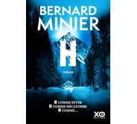 H: Le nouveau thriller événement de Bernard Minier