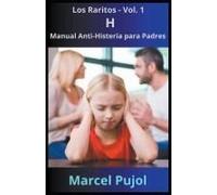 H - Manual Anti-Histeria Para Padres