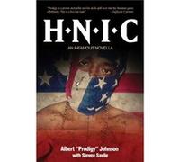 H.n.i.c. by Albert Prodigy Johnson Albert Prodigy Johnson (Auteur)