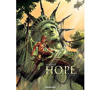 Glénat h.o.p.e. tome 1 - deyann