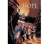 H.O.P.E. - Tome 02 Le peuple de Joshua - Alain Janolle - Drugstore - cartonné - Bande dessinée