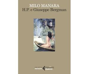 H.P. e Giuseppe Bergman