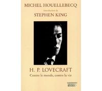 Hp Lovecraft - Contre Le Monde, Contre La Vie