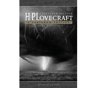 H.P. Lovecraft: Collected Fiction, Volume 3 (1931-1936): A Variorum Edition