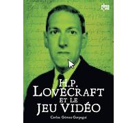H.P. Lovecraft et le jeu vidéo