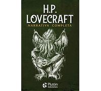 H.P. Lovecraft: Narrativa Completa