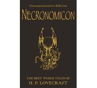 The Necromicon Howard Phillips Lovecraft (Auteur)