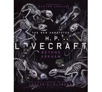 H.P. Lovecraft - New Annotated Beyond Arkham - Hardback - G245z
