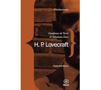 H. P. Lovecraft. Poeta dell'abisso
