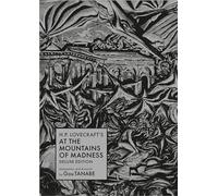 H. P. Lovecraft – At the Mountains of Madness – Édition Deluxe (Manga)