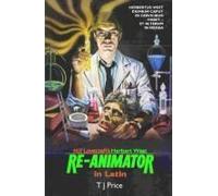H. P. Lovecraft's Herbert West Re-Animator In Latin