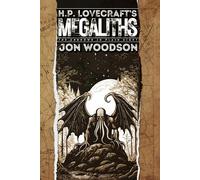 H. P. Lovecraft's Megaliths: The Unknown In Plain Sight