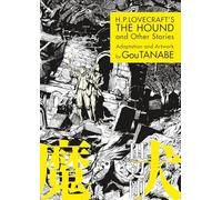 H. P. Lovecraft & Gou Tanabe – The Hound and Other Stories – Manga – Livre en VO