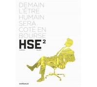 H.S.E - Tome 2 - H.S.E. - tome 2 - Xavier Dorison - Dargaud - cartonné - Bande dessinée