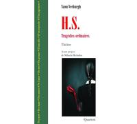 H.S. Tragédies ordinaires