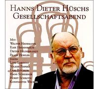 H?Sch,Hanns Dieter & G?Ste - Gesellschaftsabend