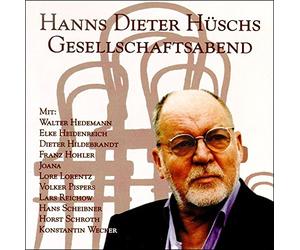 H?Sch,Hanns Dieter & G?Ste - Gesellschaftsabend