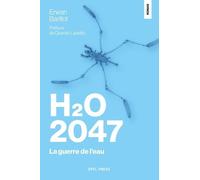 H20-2047: La guerre de l'eau