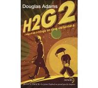 H2G2 – L'intégrale de la trilogie en cinq volumes – Éditions Denoël