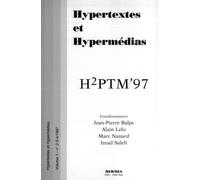 H2ptm'97 actes de la 4e conference inthypertextes et hyperme - Anne-Gaëlle Balpe - Hermes Science Publications - broché - Livre