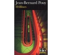 H4Blues Jean-Bernard Pouy (Auteur)