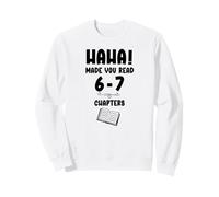 Ha Ha Made You Read Books 67 English Teacher 6 7 Reading 6-7 Sweatshirt