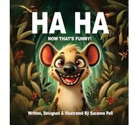 Ha Ha: Now That's Funny
