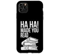 Ha Ha t'a Fait Lire Un drôle de Professeur Qui lit Un Amateur de Livres Coque pour iPhone 11 Pro Max