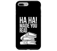 Ha Ha t'a Fait Lire Un drôle de Professeur Qui lit Un Amateur de Livres Coque pour iPhone 7 Plus/8 Plus