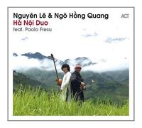 A.C.T. – Le Nguyen – Ha Noi Duo