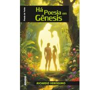 Há Poesia em Gênesis: Poesia do Verbo