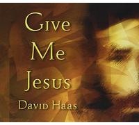 Give Me Jesus