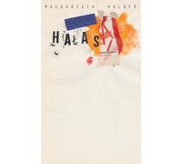 Hałas - Małgorzata Halber (littérature, prose en polonais)