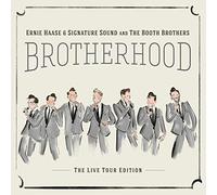Haase, Ernie & Signature Sound & the Booth Brothers - Brotherhood