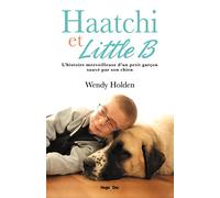 Haatchi & Little B