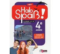 Hab Spaß! NEU - Allemand 4e année - Manuel élève - Edition 2018