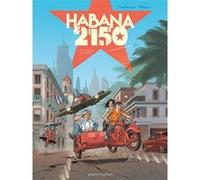 Habana 2150 - Tome 01 Thierry Cailleteau (Auteur), Héloret (Dessinateur)