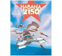 Thierry Cailleteau – Habana 2150 – Tome 02 : U-666 – Bande dessinée cartonnée