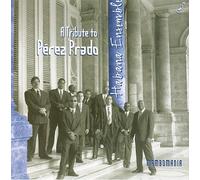 Habana Ensemble - Mambo Mania: A Tribute Perez Prado